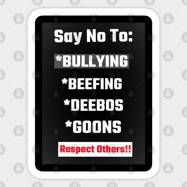 Say No To Bullying and Beefing Sticker by Black Expressions